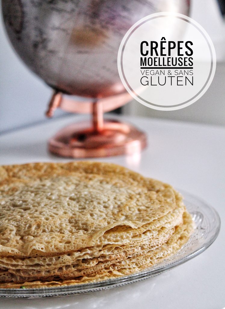 Crêpes moelleuses vegan végétaliennes sans gluten sans lactose sans œufs sans beurre