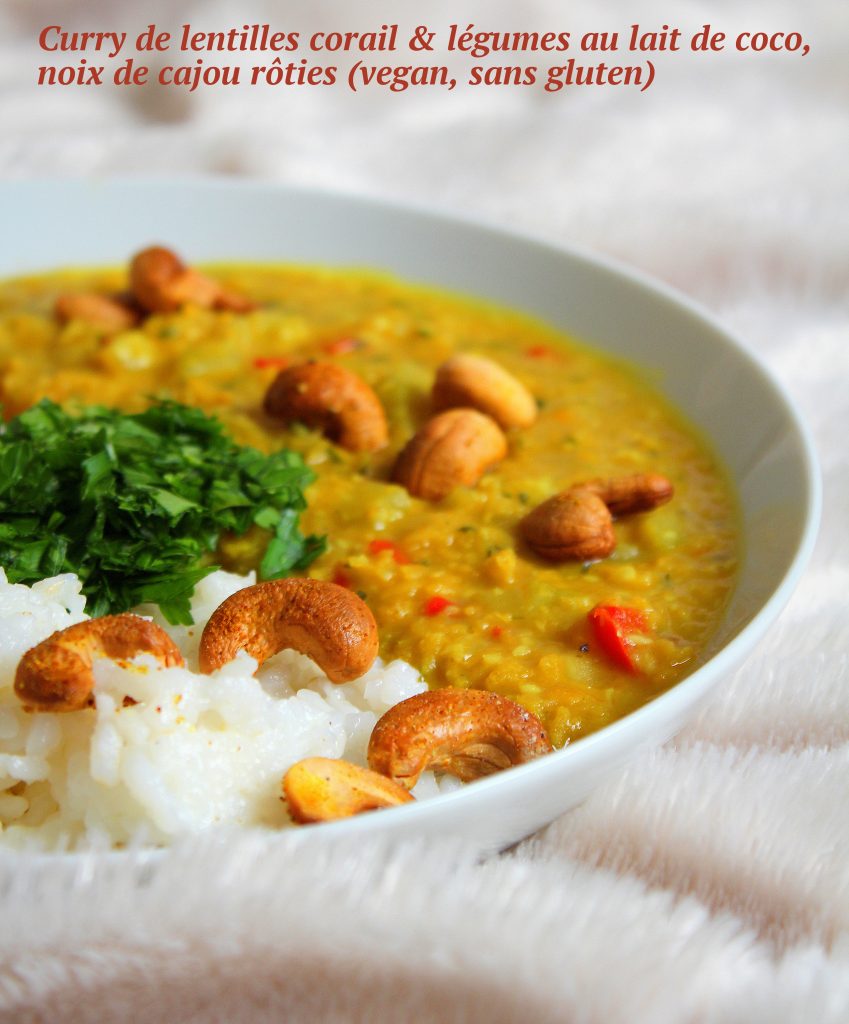Curry lentilles corail légumes lait coco noix cajou rôties vegan sans gluten sans lactose végétarien