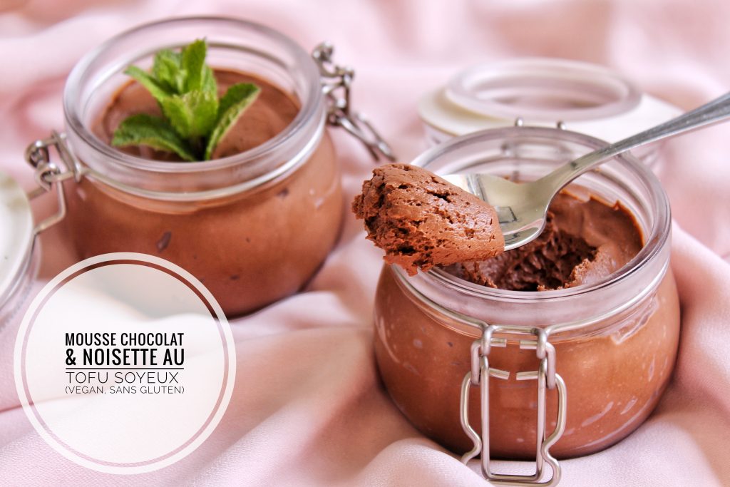 Mousse chocolat noisette au tofu soyeux vegan sans gluten sans lactose sans œuf