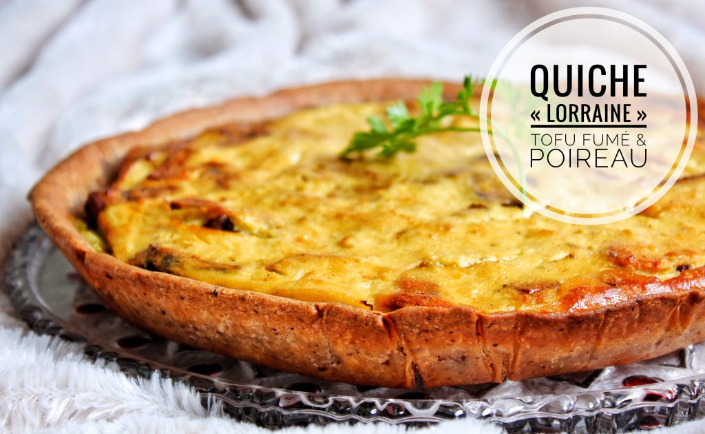 Quiche lorraine poireau tofu fumé sans gluten sans lactose sans œufs vegan végétarien