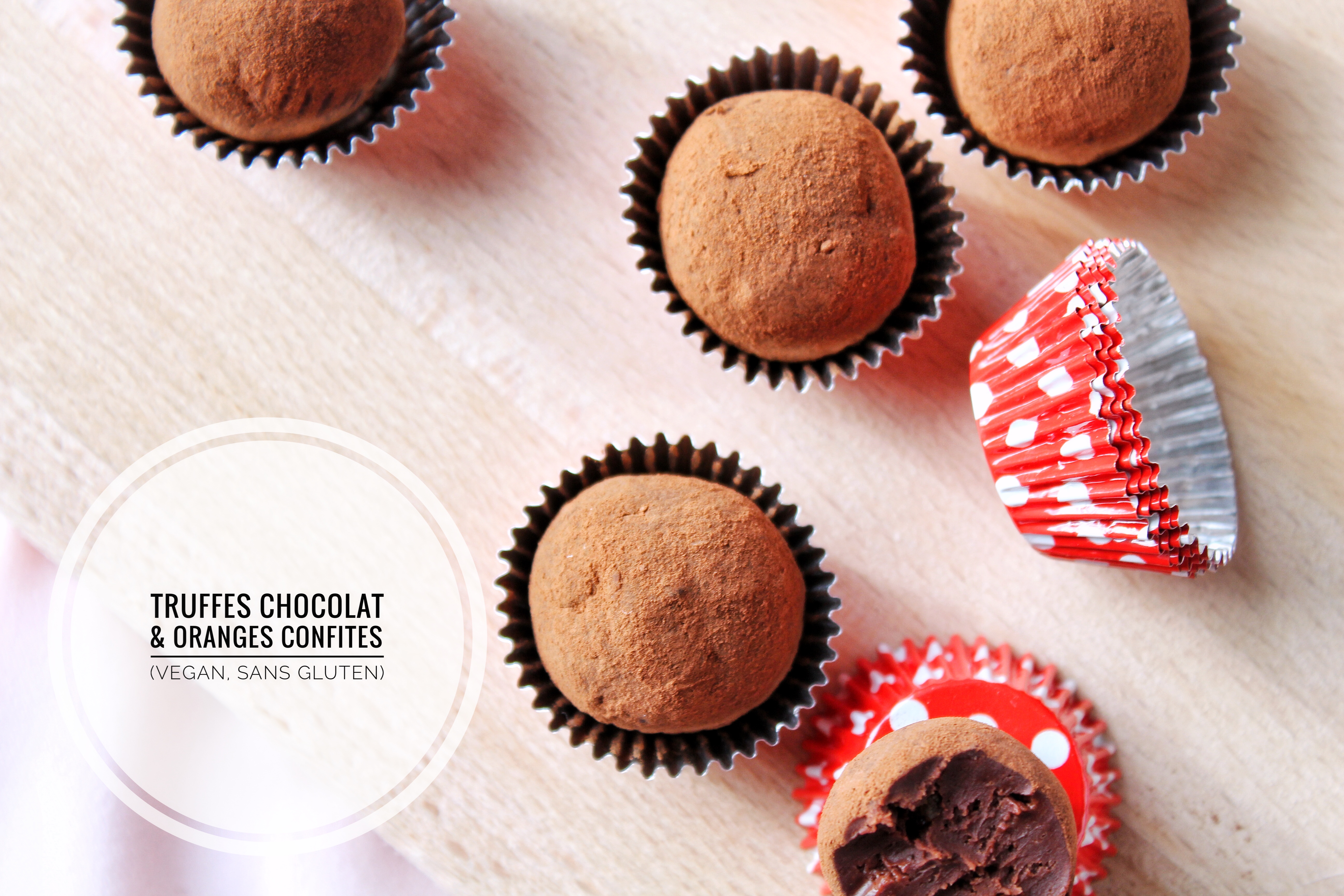 Truffes chocolat et oranges confites vegan, sans gluten, sans lactose
